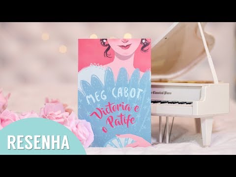 Resenha: Victoria e o Patife - Meg Cabot