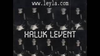 Download lagu Haluk Levent - Kamyoncunun Türküsü (Leyla) mp3