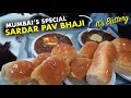 Best Pav Bhaji In Mumbai Sardar Pav Bhaji Mumbai Mumbai Street Food