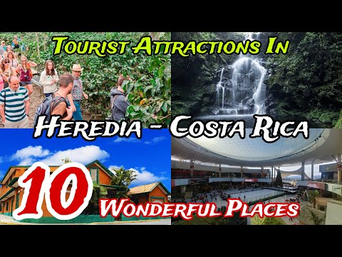 Top 10 Best Places to Visit in Heredia 😍 | Costa Rica 🇨🇷 