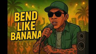 Vybz Kartel - Bend Like Banana (Remix) | NEW DANCEHALL BANGER 2025