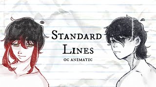 standard lines | oc animatic