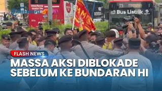 Mahasiswa Diblokade Aparat Dekat Bundaran HI, Lalin Jalan Sudirman Arah Monas Tak Bergerak