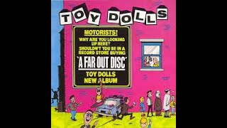 The Toy Dolls - Bless You My Son