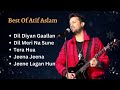Best Of Atif Aslam Atif Aslam Songs Atif Aslam Jukebox Bollywood Songs