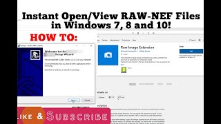 How to Instant View the NEF / RAW photo files, without any loading delay in Windows 10, 8, 7. PART 1