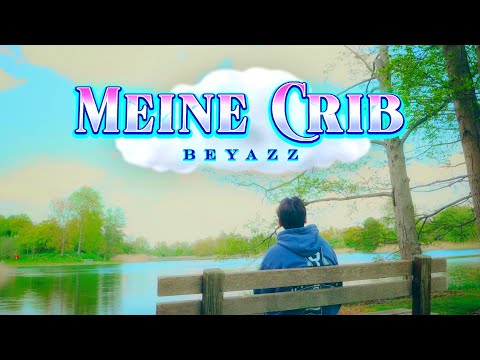 Beyazz - Meine Crib (Official Video)