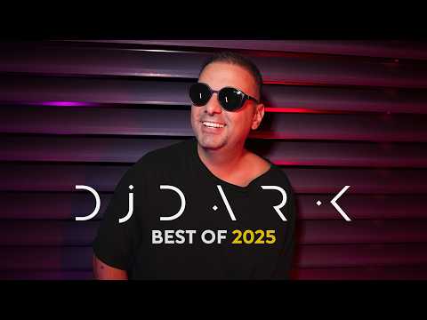 Dj Dark @ Radio Podcast (BEST OF 2025)