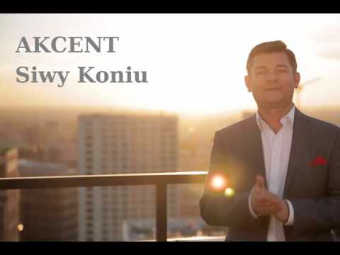 Akcent - Siwy Koniu (Wersja 2016)