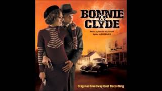 This World Will Remember Me - Bonnie &amp; Clyde (Backtrack)