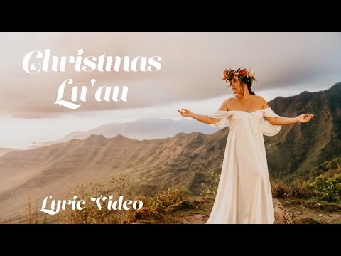 Kimie Miner, Paula Fuga - Christmas Lū’au (Official Lyric Video)