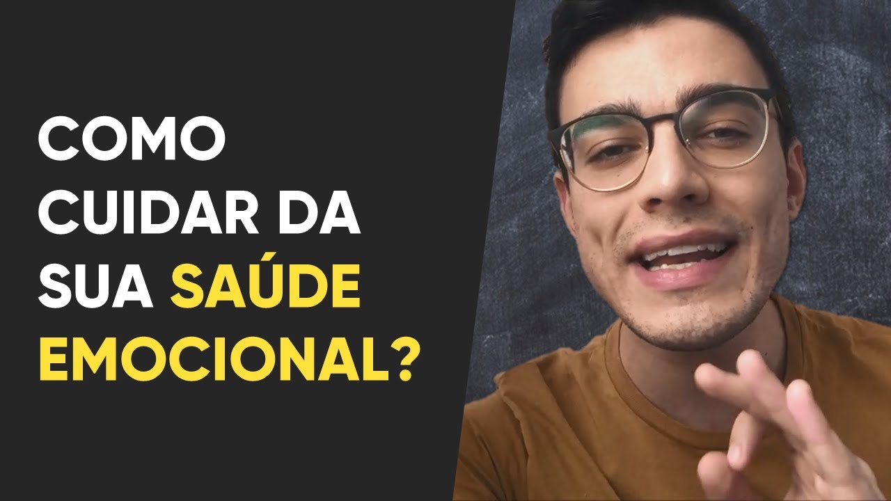 4 princípios para cuidar da sua saúde emocional do zero | Eurekka