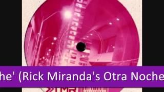 The Enigma - Esta Noche' (Rick Miranda's Otra Noche Re-Rub)