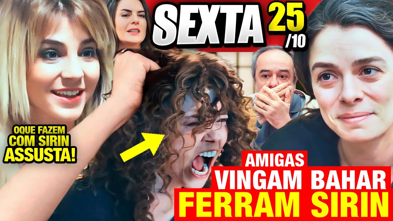 FORÇA DE MULHER - Capítulo de hoje 25/10 SEXTA - Resumo Completo da Novela 25/10 Capítulo hoje