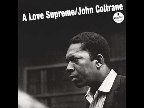 A Love Supreme, Pt. 2 - Resolution