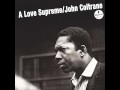 A Love Supreme, Pt. 2 - Resolution