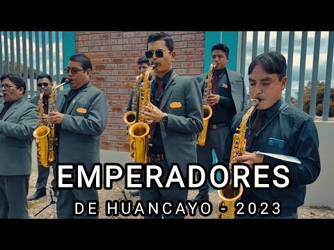 Orq. // EMPERADORES DE HUANCAYO 🎷 CHONGUINADA 2023
