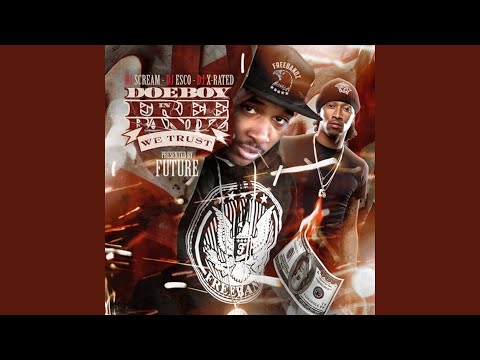 In Freebandz We Trust (feat. Future)