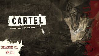 CARTEL | Web Series | Episode 1 | Malayalam webseries