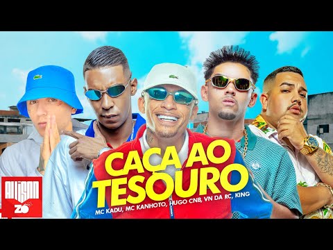 "Caça ao Tesouro" - MC Kadu, MC Kanhoto, Hugo Cnb, VN Da Rc e MC King  (DJ Russo)