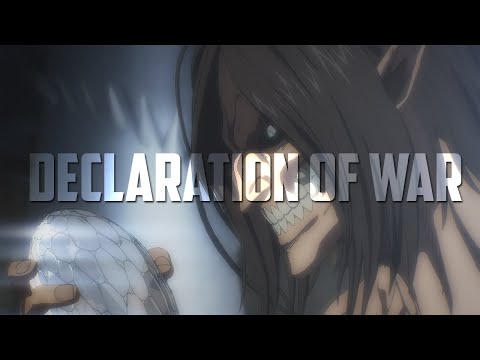 Eren Jaeger (AOT) || AMV || Declaration of War