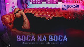 Boca Na Boca Lyrics English Translation