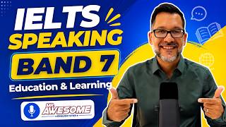 IELTS Speaking Full Test Education & Learning | Band 7 Sample Answers