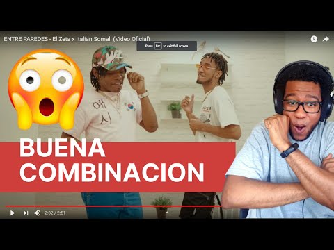 (REACCION) EL ZETA FT. ITALIAN SOMALI - ENTRE PAREDES