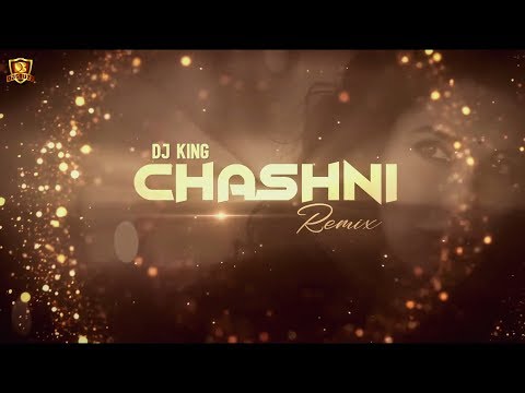 Chashni Remix | DJ KING | Bharat | Salman Khan, Katrina Kaif
