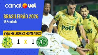 MIRASSOL 1 X 1 CHAPECOENSE | MELHORES MOMENTOS | BRASILEIRÃO 2026 15ª RODADA