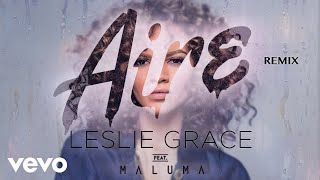 Leslie Grace - Aire (Remix)[Cover Audio] ft. Maluma
