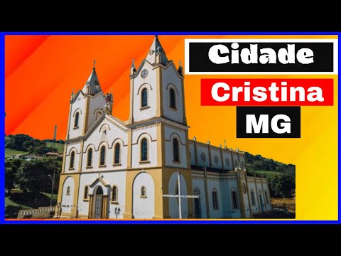 Cristina MG- Conheça a cidade de Cristina Minas Grais