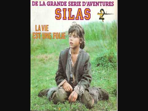Silas - La Vie Est Une Folie