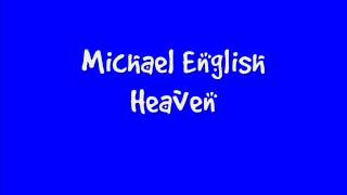 Michael English Heaven