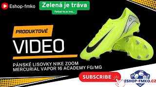 Pánské lisovky Nike Zoom Mercurial Vapor 16 Academy FG/MG limetka