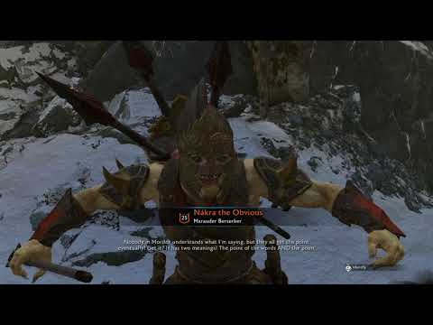 [Shadow of War] The Taunter, Captain Obvious, and a whole buncha fun fights