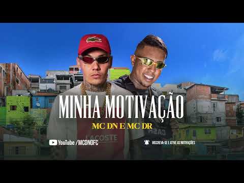 DNA do crime - Minha Motivação - Mc Dn e Mc Dr (Prod Dieguinho N.V.I)
