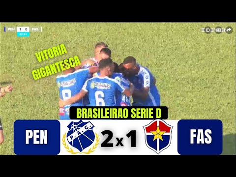 PENAROL (AM) 2 X 1 FAST CLUBE | BRASILEIRAO SERIE D | 22/08/21