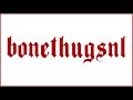 Bizzy Bone - Roll With Us Acapella - BoneThugsNL