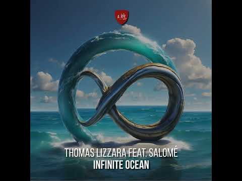 Thomas Lizzara - Infinite Ocean - Original Mix 