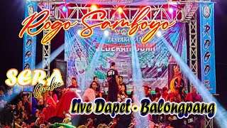 Download lagu Rogo Samboyo Putro Dapet Balopanggang Gresik Ft SERA Audio l oktober 2023#samboyoputro #livestream mp3