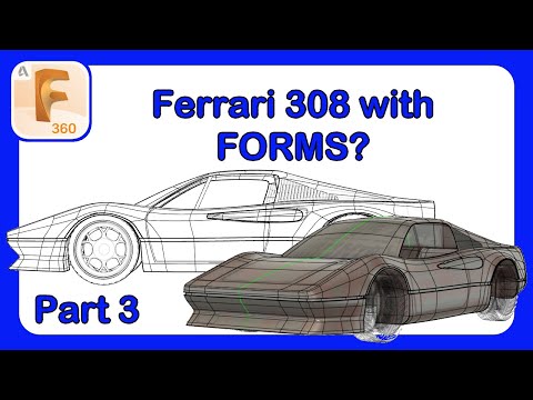 How to Model a Car  - Ferrari 308 with Fusion 360 Forms - Part 3 #Fusion360 #CarModeling