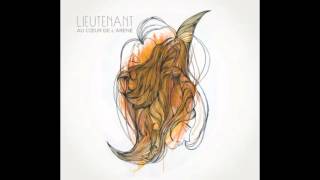 LIEUTENANT // Tout est Ecrit