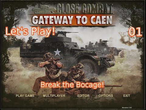 Let's Play Close Combat: Gateway to Caen 1