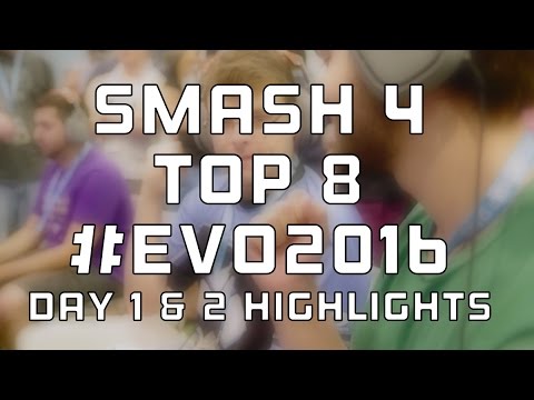 SMASH 4 Highlights | Evo 2016 Day 1 & 2
