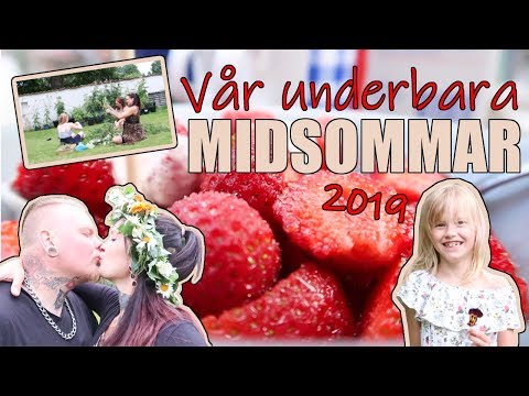 Vår underbara midsommar || 2019 ♥