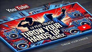 LV Feat Treach - Throw Your Hands Up (Remix) | Classic Hip-Hop Vibes | @OldschoolVibeMusike