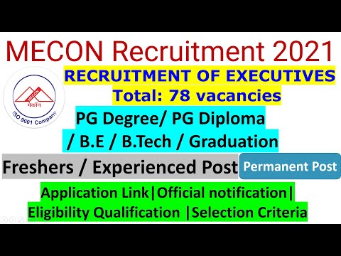 MECON Recruitment 2021 | Ministry of Steel Recruitment 2021 | MECON jobs | MECON LIMITED Recruitment