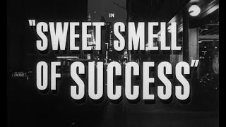 Sweet Smell of Success - Elmer Bernstein