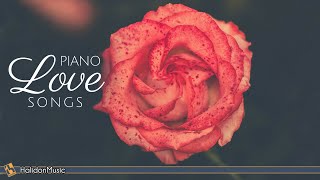 Piano Love Songs – Romantic Piano Ballads